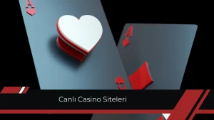Canlı Casino Siteleri